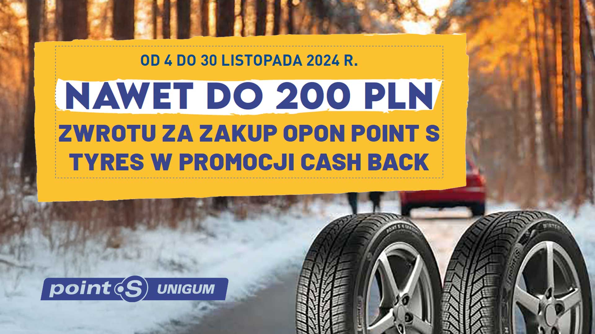 Do 200 zł za zakup opon Point S